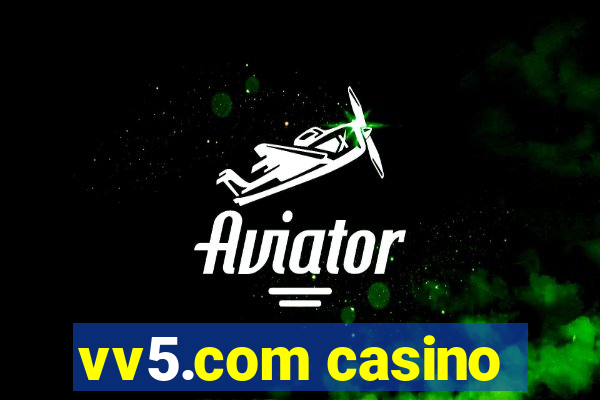 vv5.com casino